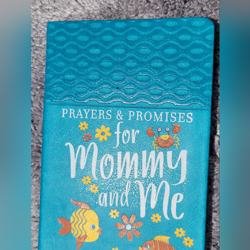 Prayers & Promises For Mommy And Me